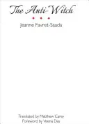 L'anti-sorcière - The Anti-Witch