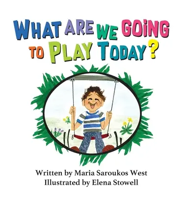 À quoi allons-nous jouer aujourd'hui&nbsp;? - What Are We Going to Play Today?