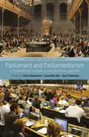 Parlement et parlementarisme : Histoire comparée d'un concept européen - Parliament and Parliamentarism: A Comparative History of a European Concept