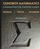 Mathématiques concrètes : Une base pour l'informatique - Concrete Mathematics: A Foundation for Computer Science