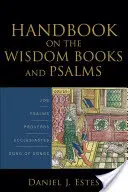 Manuel sur les livres de sagesse et les psaumes - Handbook on the Wisdom Books and Psalms