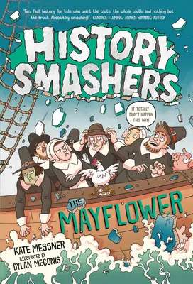 L'histoire à la louche : Le Mayflower - History Smashers: The Mayflower