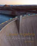 L'algèbre linéaire et ses applications - Linear Algebra with Applications