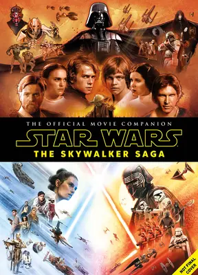 Star Wars : La Saga Skywalker - Livre officiel de l'édition collector - Star Wars: The Skywalker Saga the Official Collector's Edition Book