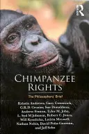 Les droits des chimpanzés - Le dossier des philosophes (Andrews Kristin (York University Canada)) - Chimpanzee Rights - The Philosophers' Brief (Andrews Kristin (York University Canada))