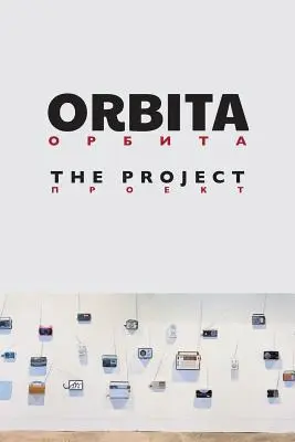 Orbita : Le projet - Orbita: The Project