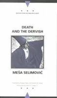 Der Tod und der Derwisch - Death and the Dervish