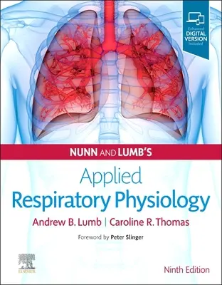 Physiologie respiratoire appliquée de Nunn et Lumb - Nunn and Lumb's Applied Respiratory Physiology