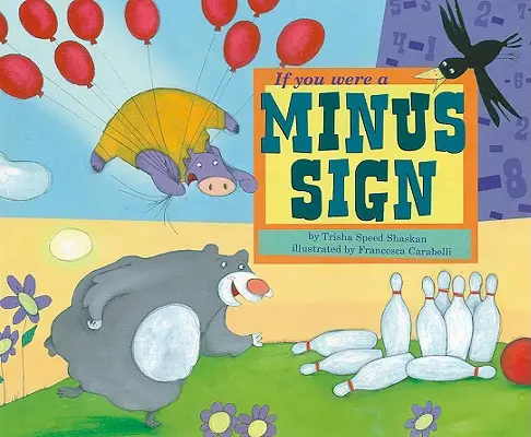 Si vous étiez un signe moins - If You Were a Minus Sign
