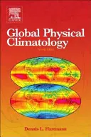 Climatologie physique mondiale - Global Physical Climatology