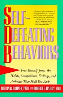 Comportements autodestructeurs - Self-Defeating Behaviors
