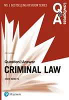 Questions et réponses de Law Express : Droit pénal, 5ème édition - Law Express Question and Answer: Criminal Law, 5th edition