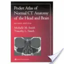 Atlas de poche de l'anatomie normale de la tête et du cerveau par tomodensitométrie - Pocket Atlas of Normal CT Anatomy of the Head and Brain