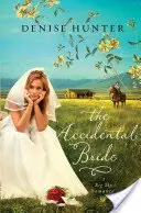 La mariée accidentelle - The Accidental Bride