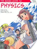 Le Guide Manga de la Physique - The Manga Guide to Physics