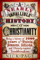 Une histoire quasi infaillible du christianisme - A Nearly Infallible History of Christianity