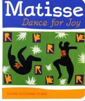 La danse de la joie de Matisse - Matisse Dance for Joy