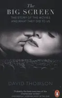 Le grand écran - L'histoire du cinéma et ce qu'il nous a apporté - Big Screen - The Story of the Movies and What They Did to Us