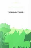 Alibi parfait - Perfect Alibi