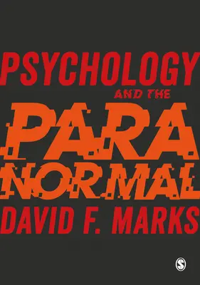 Psychologie et paranormal : Explorer les expériences anormales - Psychology and the Paranormal: Exploring Anomalous Experience