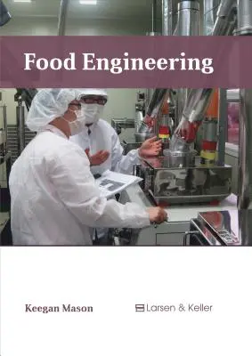 Ingénierie alimentaire - Food Engineering