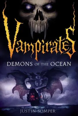 Vampirates : Démons de l'océan - Vampirates: Demons of the Ocean