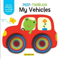 Peep Through : Mes véhicules - Peep Through: My Vehicles