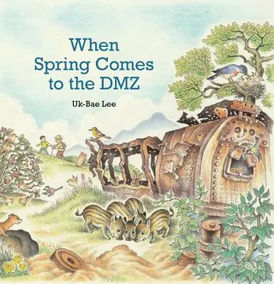 Quand le printemps arrive à la DMZ - When Spring Comes to the DMZ