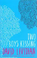 Deux garçons qui s'embrassent - Two Boys Kissing