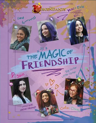 Descendants : La magie de l'amitié - Descendants: The Magic of Friendship