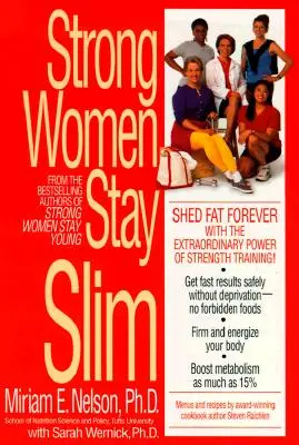 Les femmes fortes restent minces - Strong Women Stay Slim