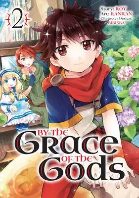 La Grâce des Dieux (Manga) 02 - By the Grace of the Gods (Manga) 02