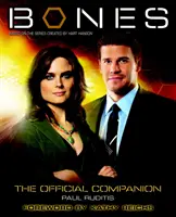 Bones : Le compagnon officiel - Bones: The Official Companion