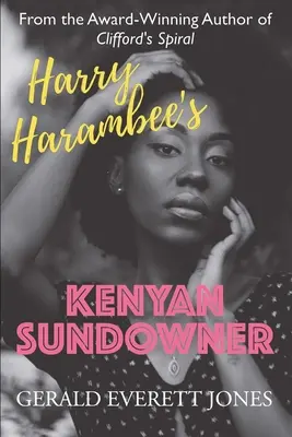Le Sundowner kenyan de Harry Harambee - Harry Harambee's Kenyan Sundowner