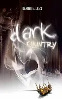 Dark Country - Chansons d'amour et de meurtre - Dark Country - Songs of Love and Murder