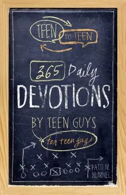 Adolescents à Adolescents : 365 Devotions Quotidiennes par des Ados pour des Ados - Teen to Teen: 365 Daily Devotions by Teen Guys for Teen Guys