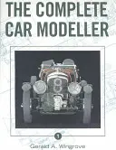 Le modéliste complet 1 - The Complete Car Modeller 1