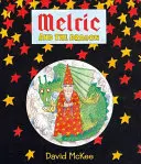 Melric et le dragon, 4 - Melric and the Dragon, 4