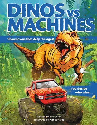 Les dinosaures contre les machines : Des affrontements qui défient les âges ! Vous décidez qui gagne... - Dinos vs. Machines: Showdowns That Defy the Ages! You Decide Who Wins...