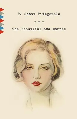 Les belles et les damnées - The Beautiful and Damned