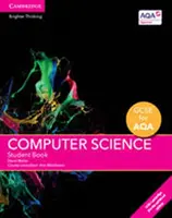 GCSE Computer Science for Aqa Student Book with Cambridge Elevate Enhanced Edition (2 ans) - GCSE Computer Science for Aqa Student Book with Cambridge Elevate Enhanced Edition (2 Years)