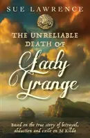 La mort peu fiable de Lady Grange - Unreliable Death of Lady Grange