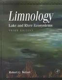 Limnologie : Écosystèmes lacustres et fluviaux - Limnology: Lake and River Ecosystems