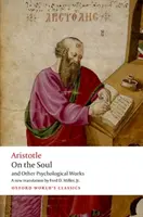 De l'âme : et autres travaux psychologiques - On the Soul: And Other Psychological Works