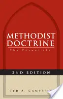 Doctrine méthodiste : L'essentiel, édition révisée - Methodist Doctrine: The Essentials, Revised Edition
