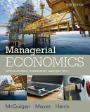 L'économie managériale : Applications, stratégies et tactiques - Managerial Economics: Applications, Strategies and Tactics