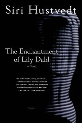 L'enchantement de Lily Dahl - The Enchantment of Lily Dahl