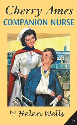 Cherry Ames, infirmière de compagnie - Cherry Ames, Companion Nurse