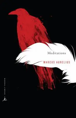 Méditations : Une nouvelle traduction - Meditations: A New Translation