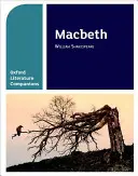 Compagnons littéraires d'Oxford : Macbeth - Oxford Literature Companions: Macbeth
